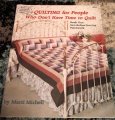 (image for) Book, Quilting For People Who Don't Have Time to Quilt