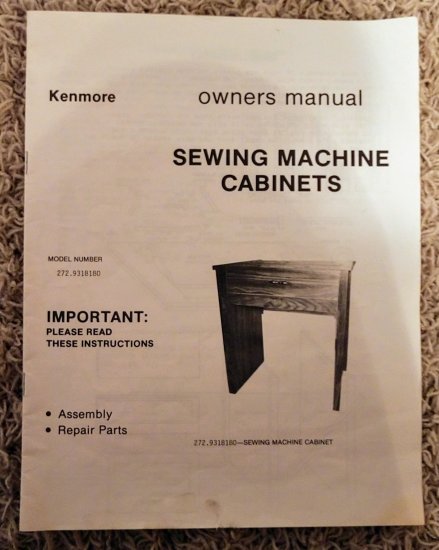 (image for) Kenmore Sewing Machine Cabinet Manual, Model 272.9318180 - Click Image to Close