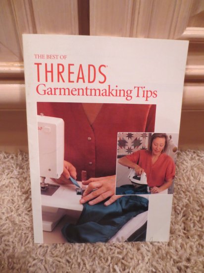 (image for) The Best of Threads Garmentmaking Tips - Click Image to Close