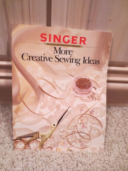 (image for) Book, Singer, More Creative Sewing Ideas - Click Image to Close