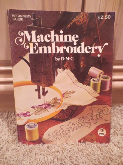 (image for) Machine Embroidery, Beginner's Guide - Click Image to Close
